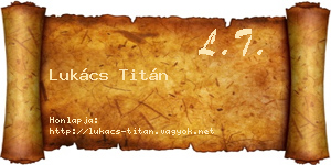 Lukács Titán névjegykártya